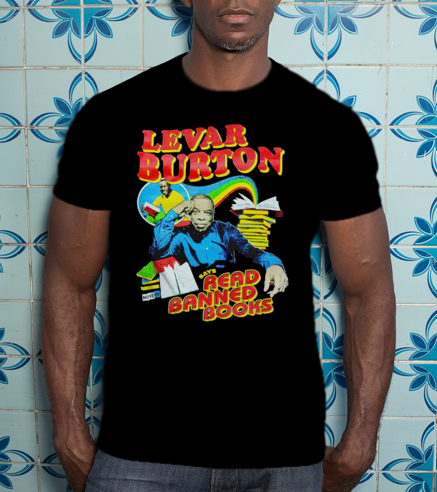 LeVar Burton Promotes Reading Banned Books With Iconic Advocacy T-Shirt