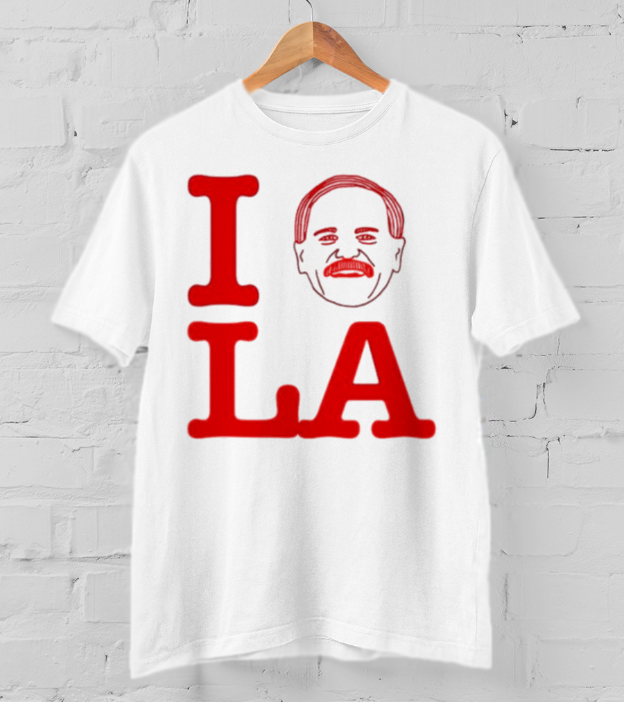 I Love John Kruk And LA With Mustache T-Shirt