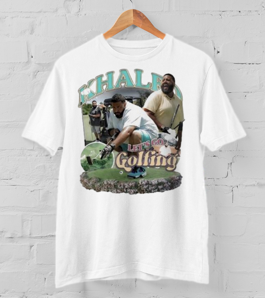 KHALED Let's Go Golfing T-Shirt