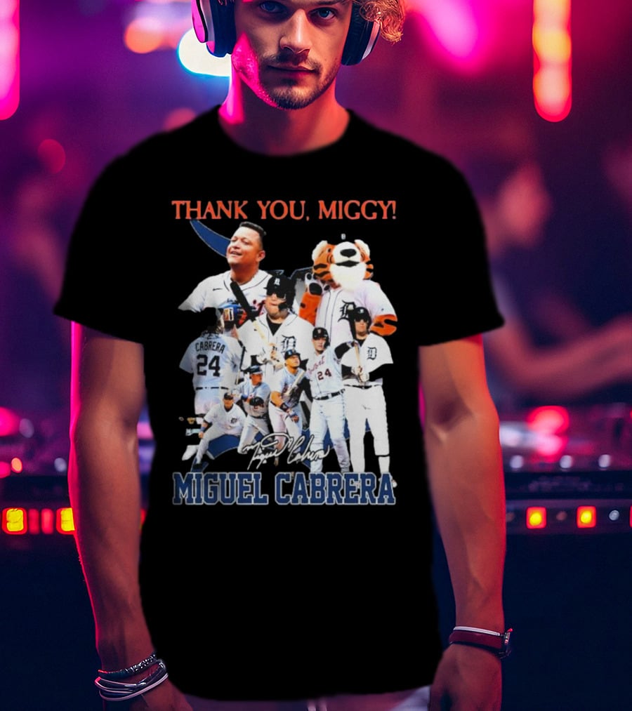Thank You Miggy Miguel Cabrera Detroit Tigers Legend Signature T-Shirt