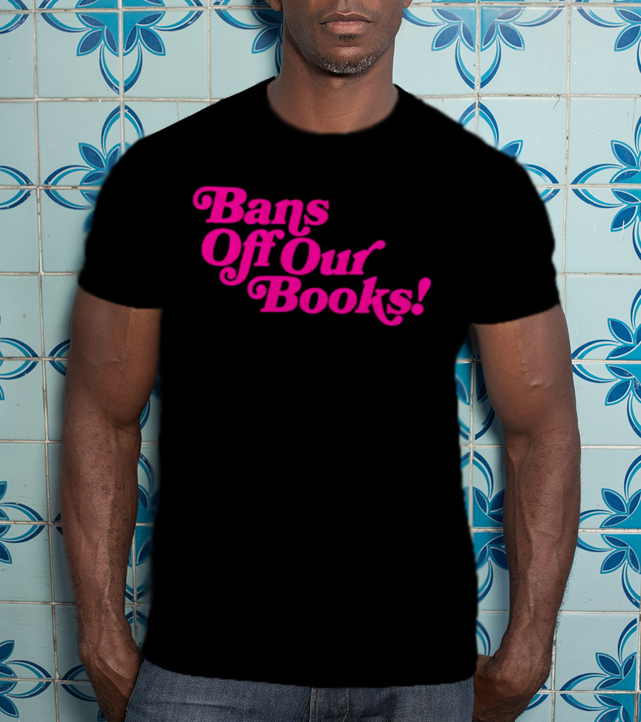 Bans Off Our Books T-Shirt