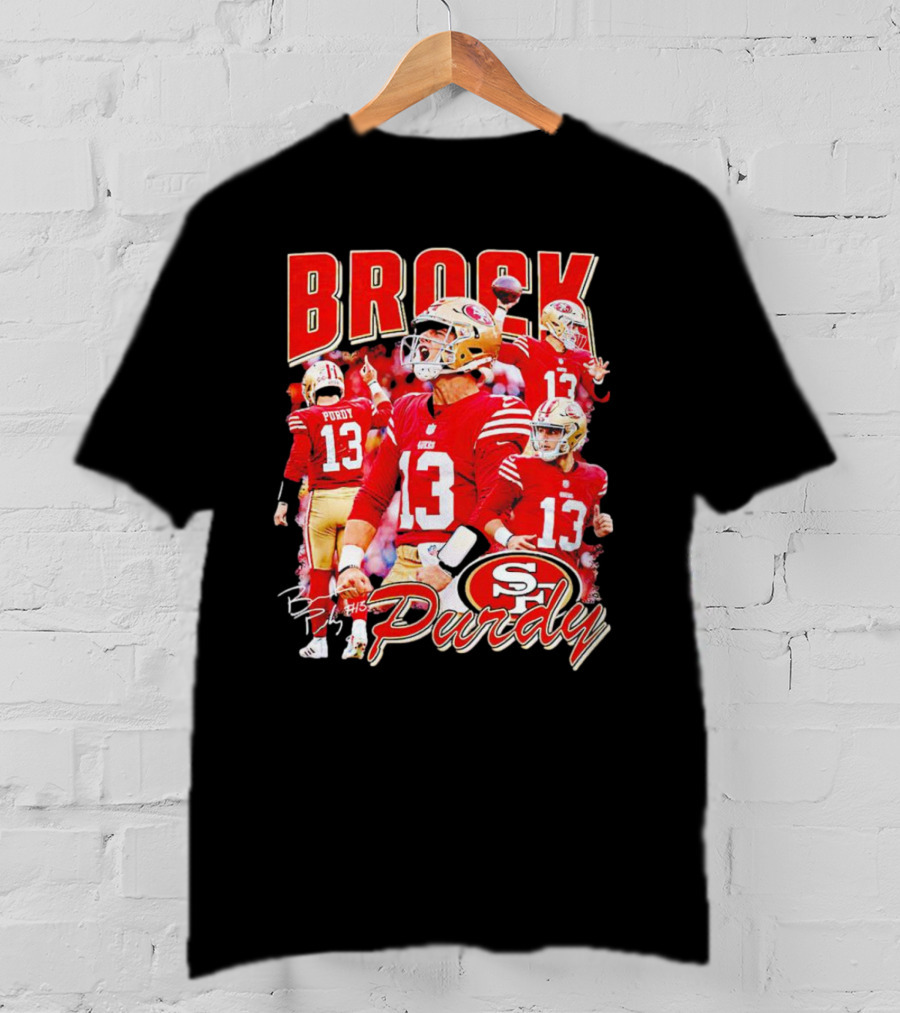 Brocky Purdy San Francisco 49ers Number 13 Signature SP T-Shirt