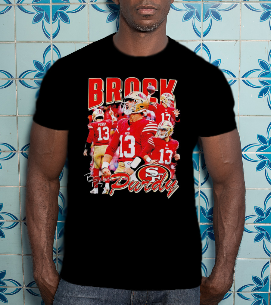 Brocky Purdy San Francisco 49ers Number 13 Signature SP T-Shirt