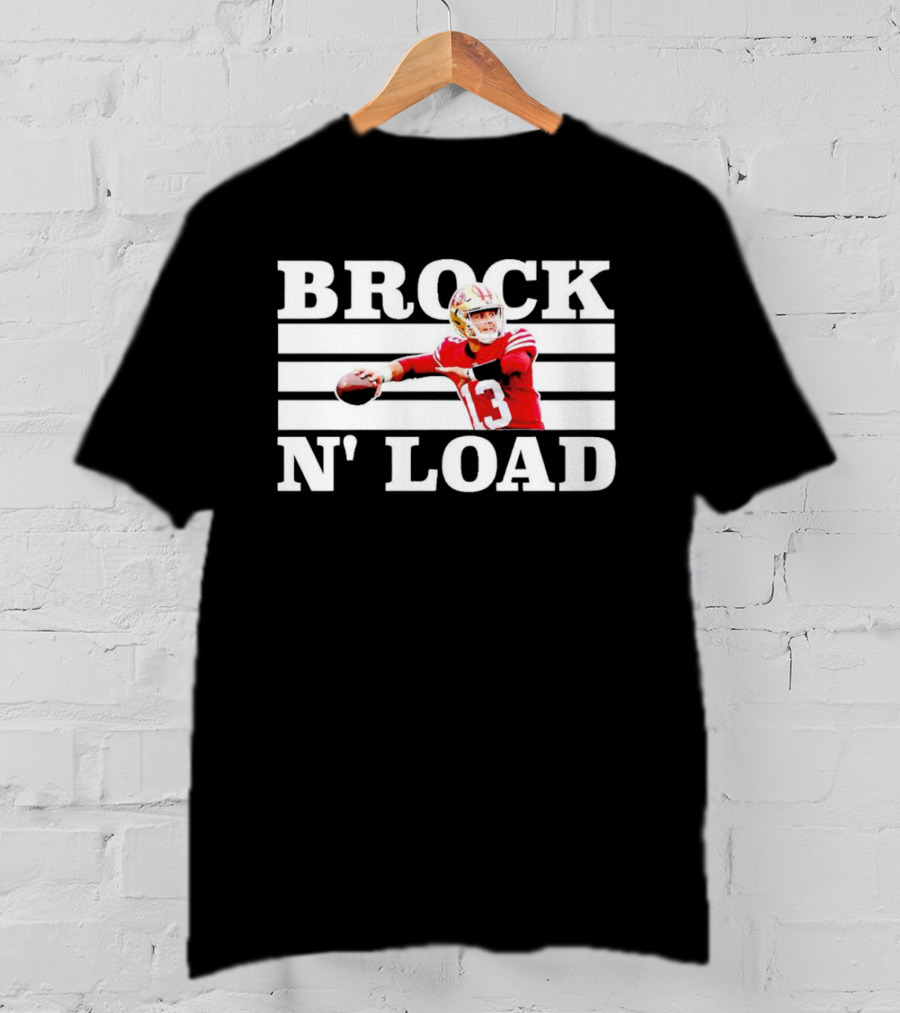 San Francisco 49ers Brock N’ Load Quarterback Football T-Shirt