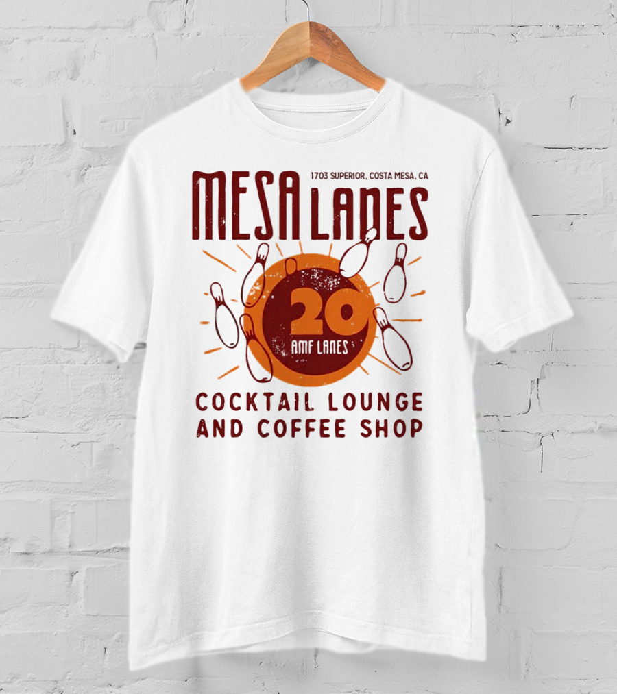 Mesa Lanes 20 Lane Costa Mesa Cocktail Lounge And Coffee Shop Retro Bowling Alley T-Shirt