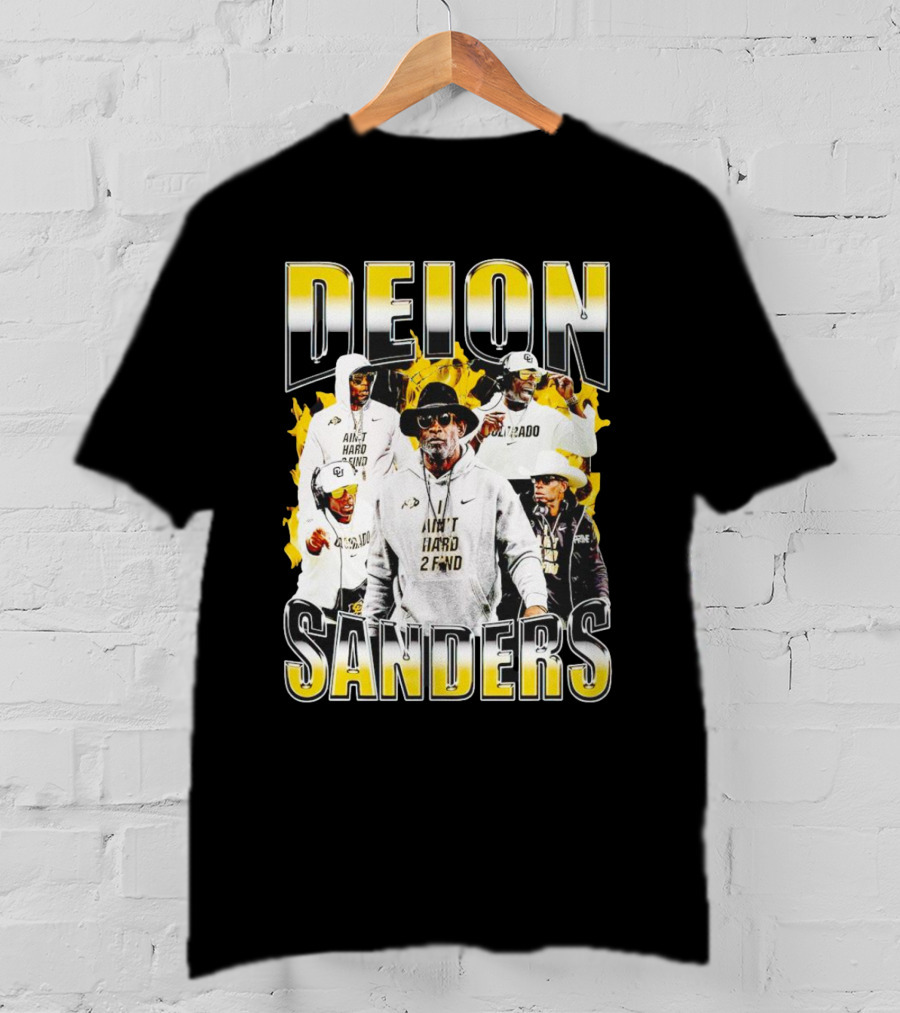 Deion Sanders Coach Prime Colorado Buffaloes Football Aint Hard 2 Find T-Shirt