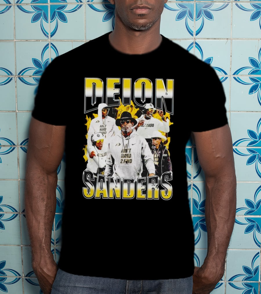 Deion Sanders Coach Prime Colorado Buffaloes Football Aint Hard 2 Find T-Shirt