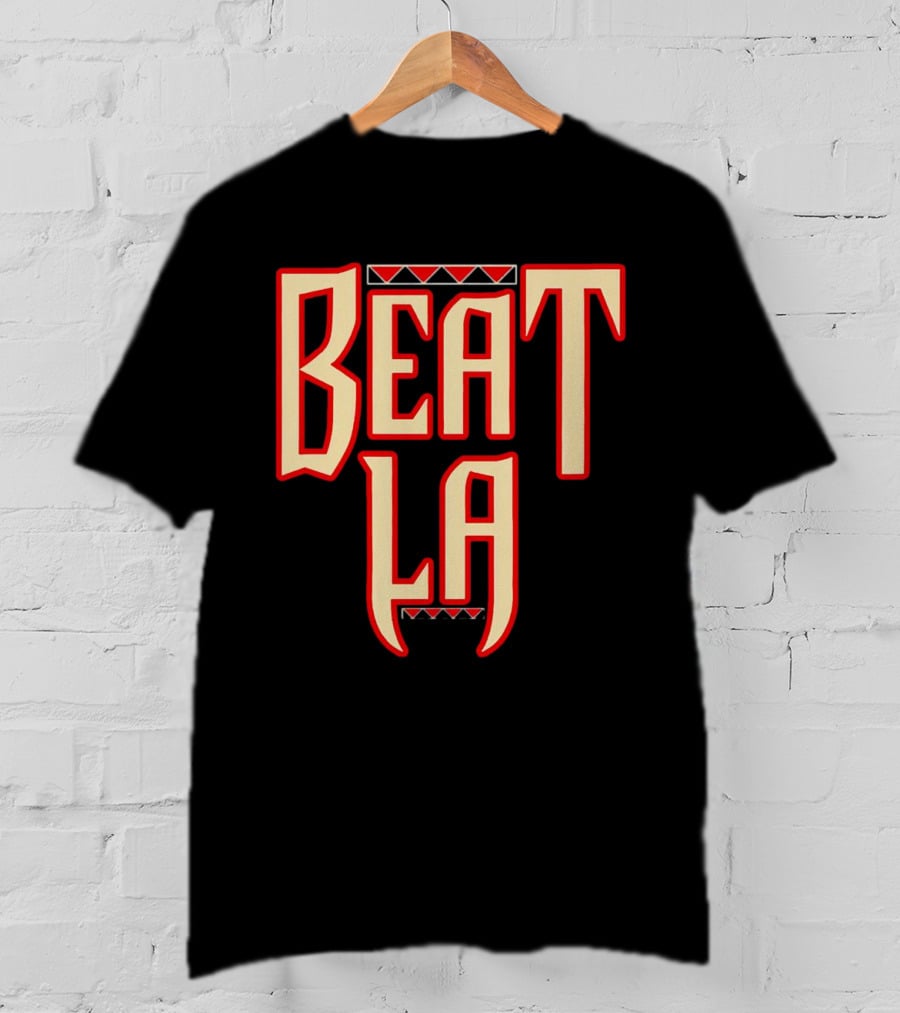 Beat LA Arizona Diamondbacks Fan T-Shirt