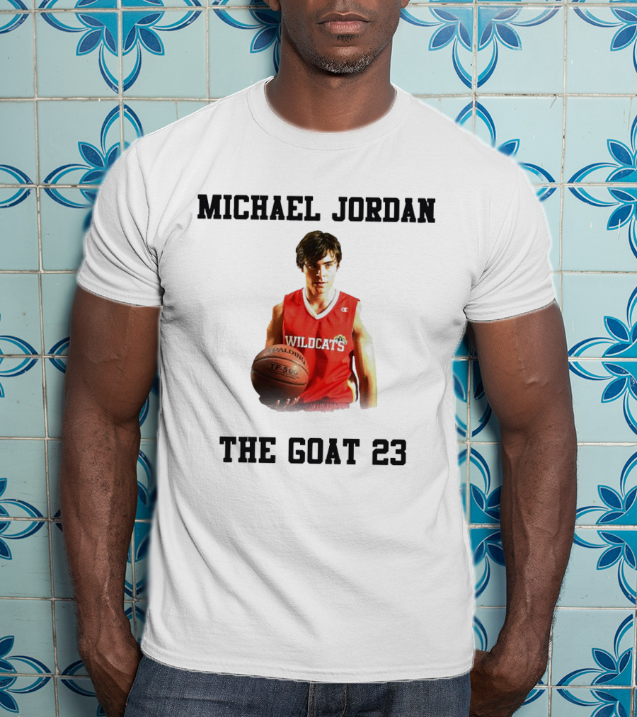 Michael Jordan Wildcats Troy Bolton The Goat 23 T-Shirt