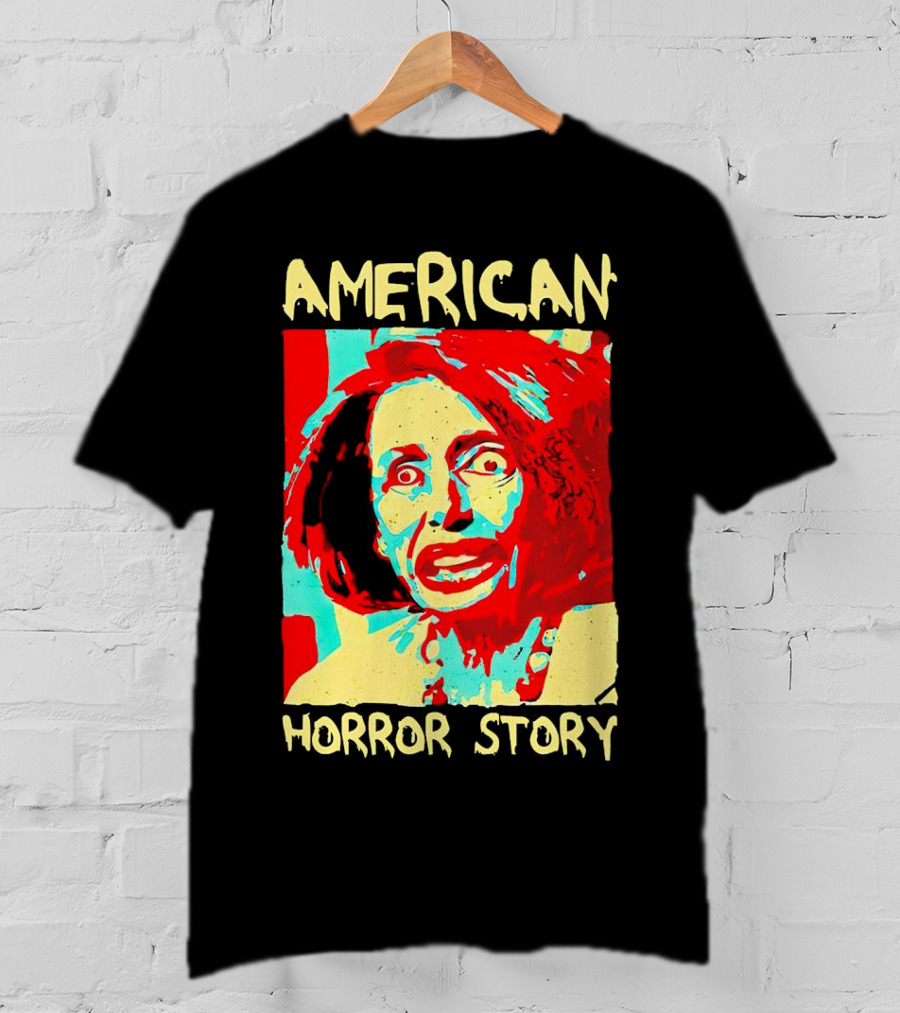 Nancy Pelosi American Horror Story T-Shirt