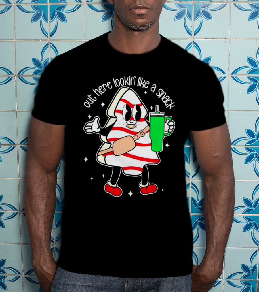 Out Here Lookin' Like A Snack Peppermint Character With Drink T-Shirt