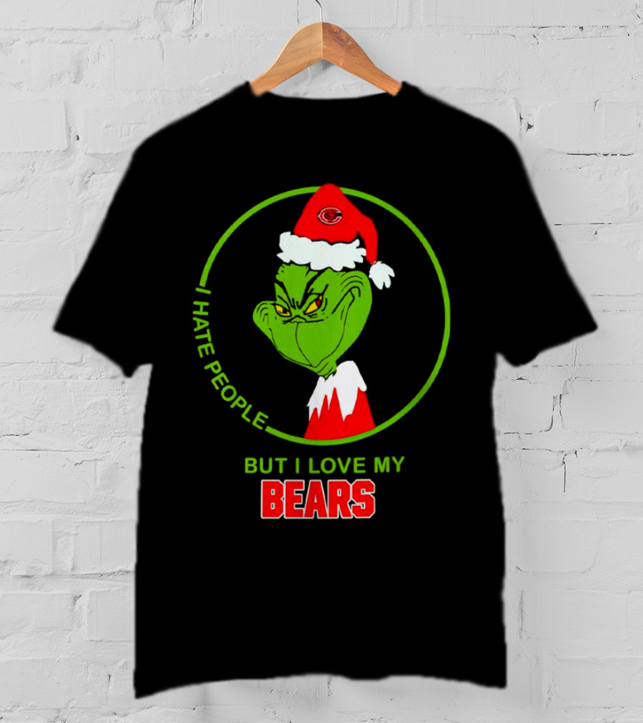 I Hate People But I Love My Bears Grinch Christmas Hat T-Shirt