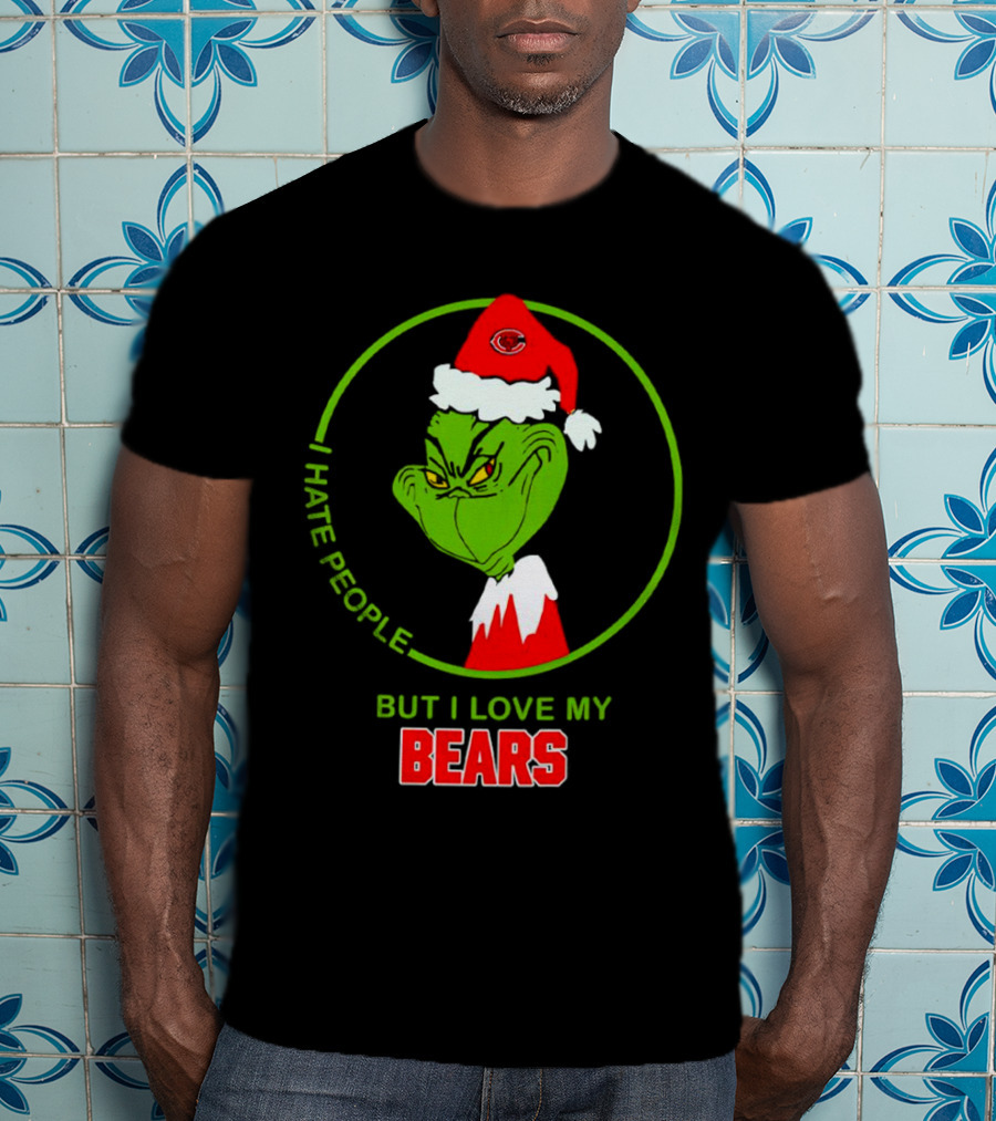 I Hate People But I Love My Bears Grinch Christmas Hat T-Shirt