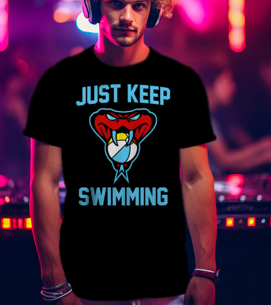 Just Keep Swimming Arizona Diamondbacks Snake Volleyball T-Shirt