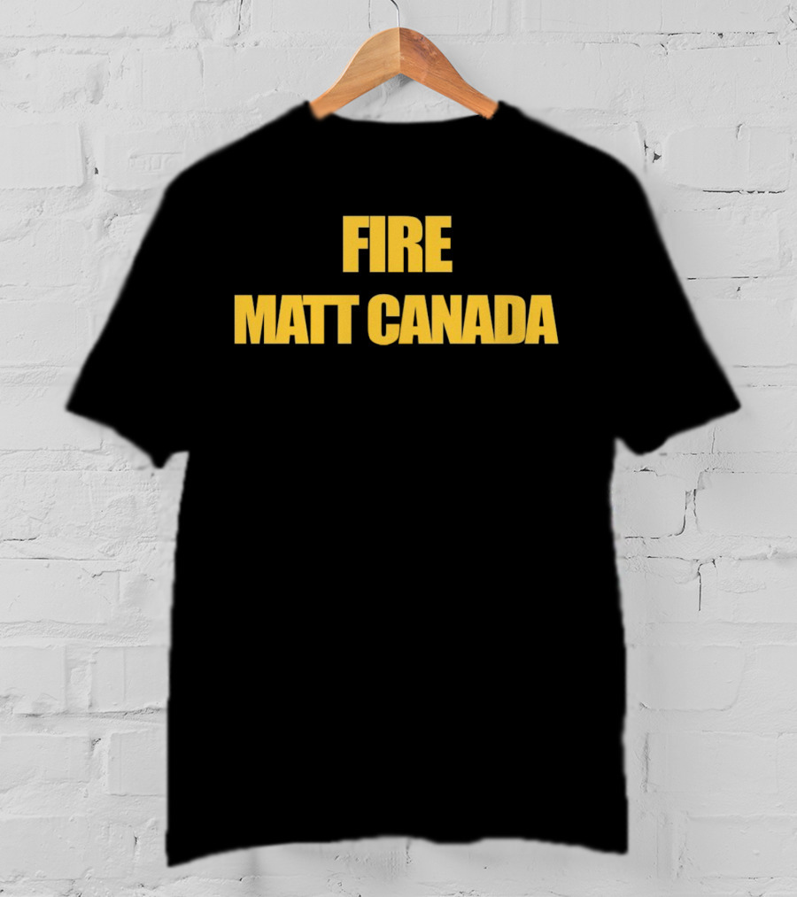 Fire Matt Canada T-Shirt