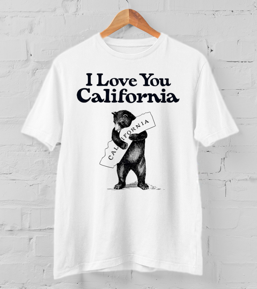 I Love You California Bear Hugging California Map T-Shirt
