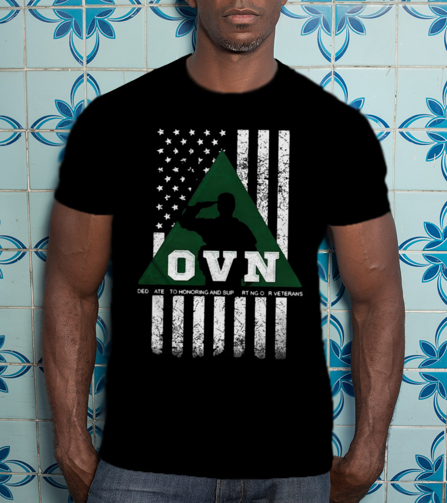 OVN Honoring And Supporting Our Veterans With American Flag And Saluting Soldier T-Shirt
