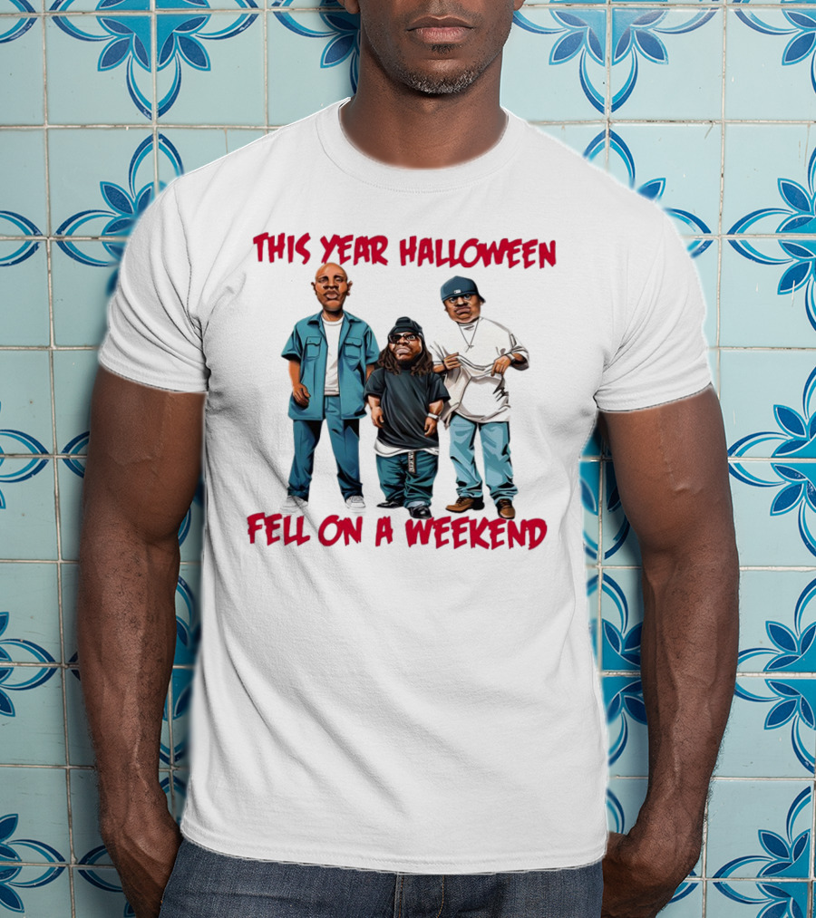 This Year Halloween Fell On A Weekend Trio In Hip-Hop T-Shirt