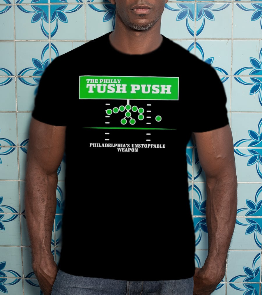 The Philly Tush Push Philadelphia's Unstoppable Weapon Football Strategy Diagram T-Shirt