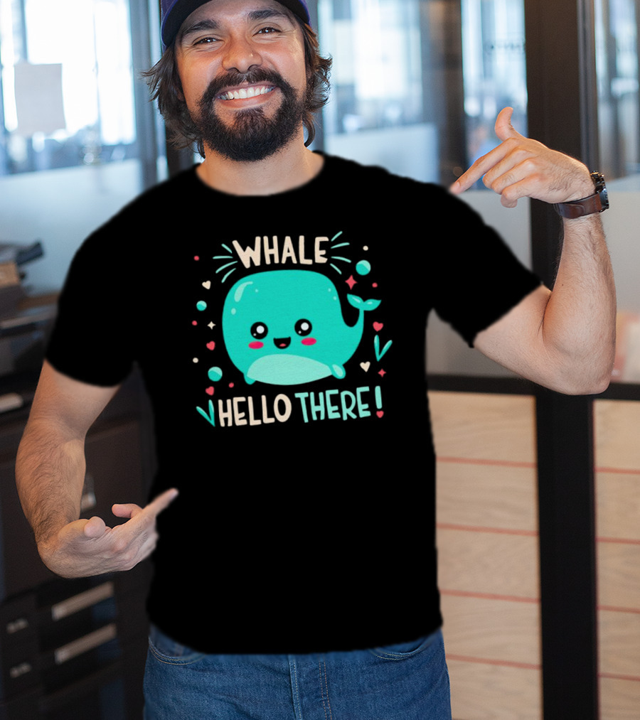 Whale Hello There Cute Cartoon Aqua Whale Design With Hearts And Stars T-Shirt