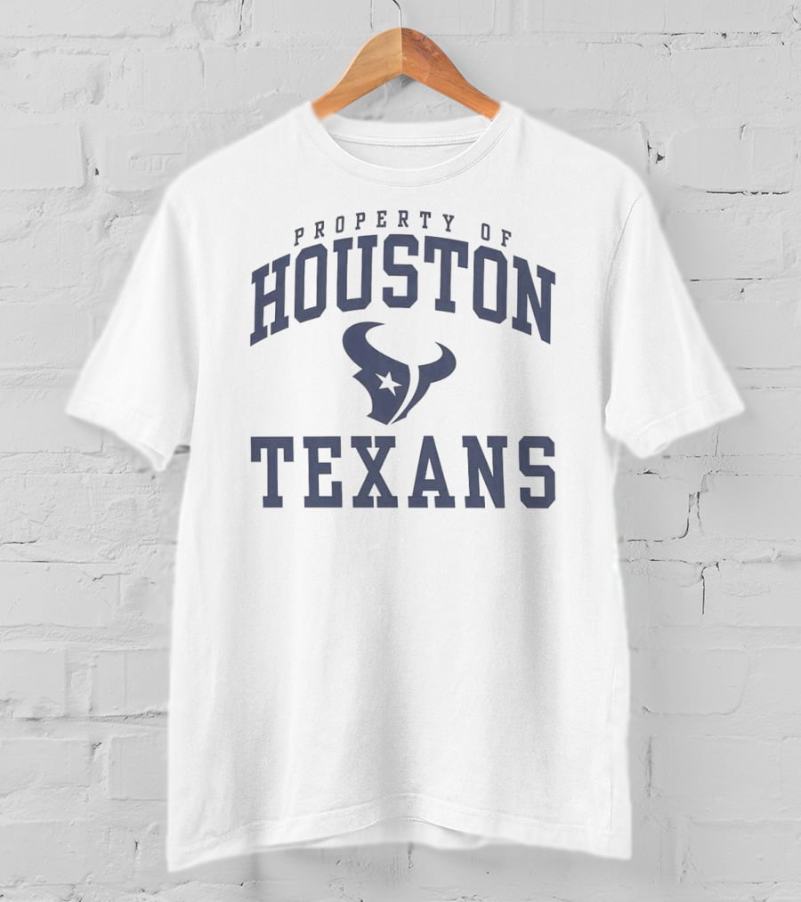 Property Of Houston Texans Football Team T-Shirt