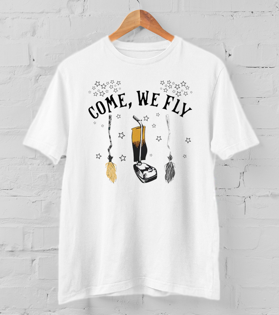 Come We Fly Broom And Vacuum With Stars T-Shirt