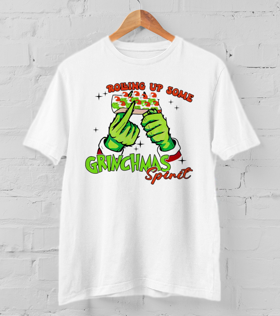 Rolling Up Some Grinchmas Spirit With Green Hands And Stars T-Shirt