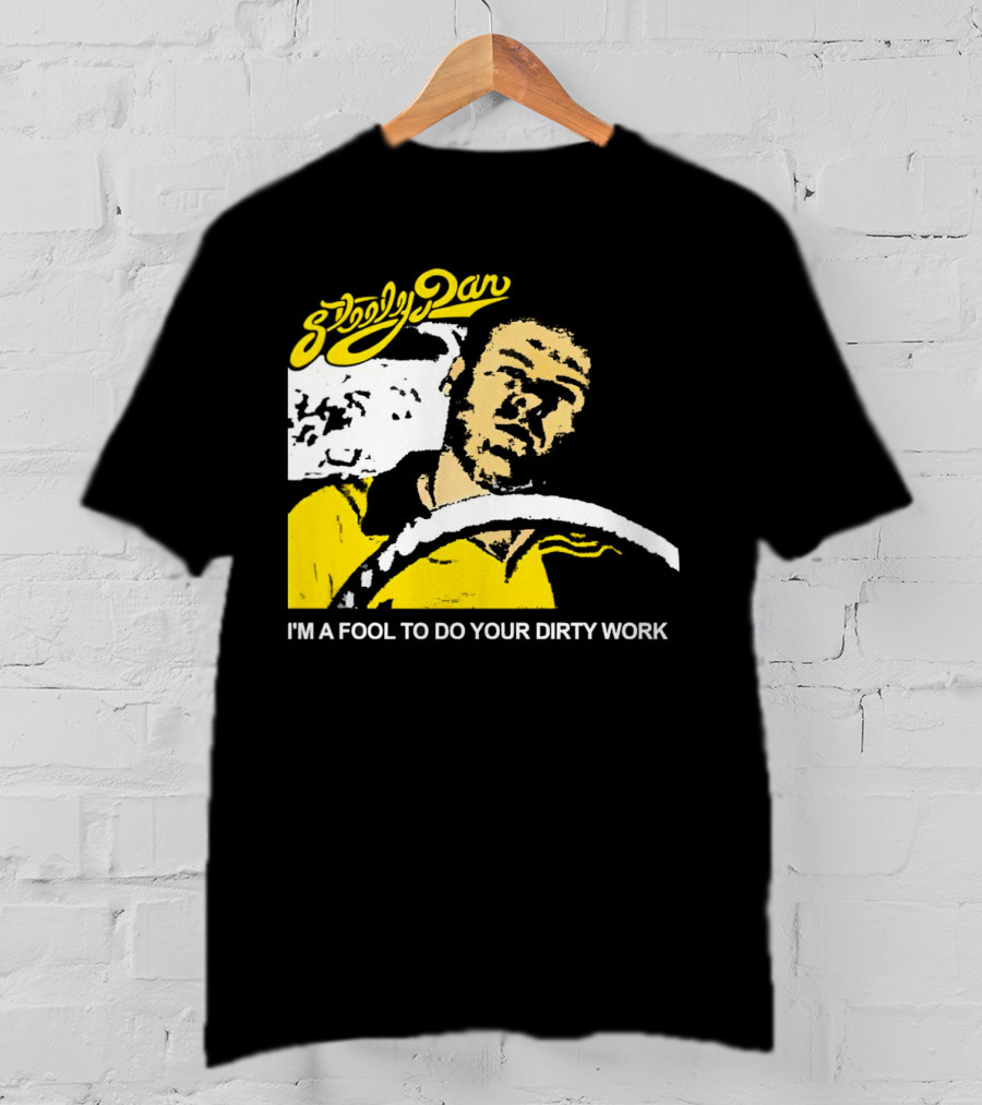 Steely Dan I'm A Fool To Do Your Dirty Work Retro Yellow Driver T-Shirt