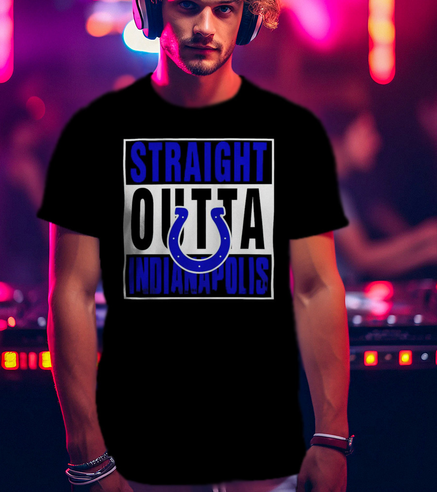 Straight Outta Indianapolis Colts Horseshoe T-Shirt