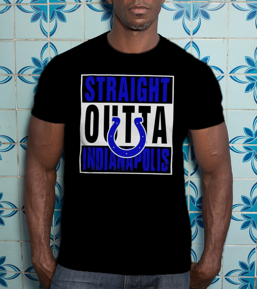 Straight Outta Indianapolis Colts Horseshoe T-Shirt
