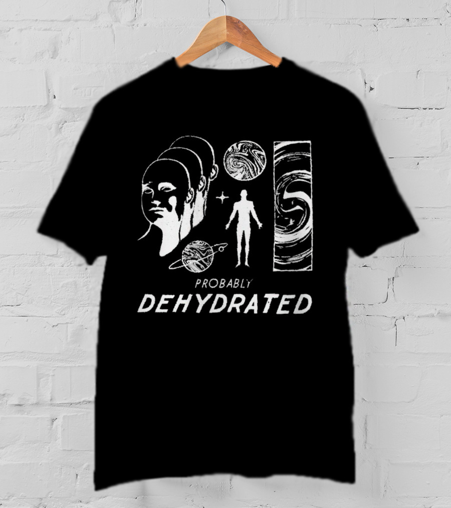 Probably Dehydrated Cosmic Swirl And Human T-Shirt