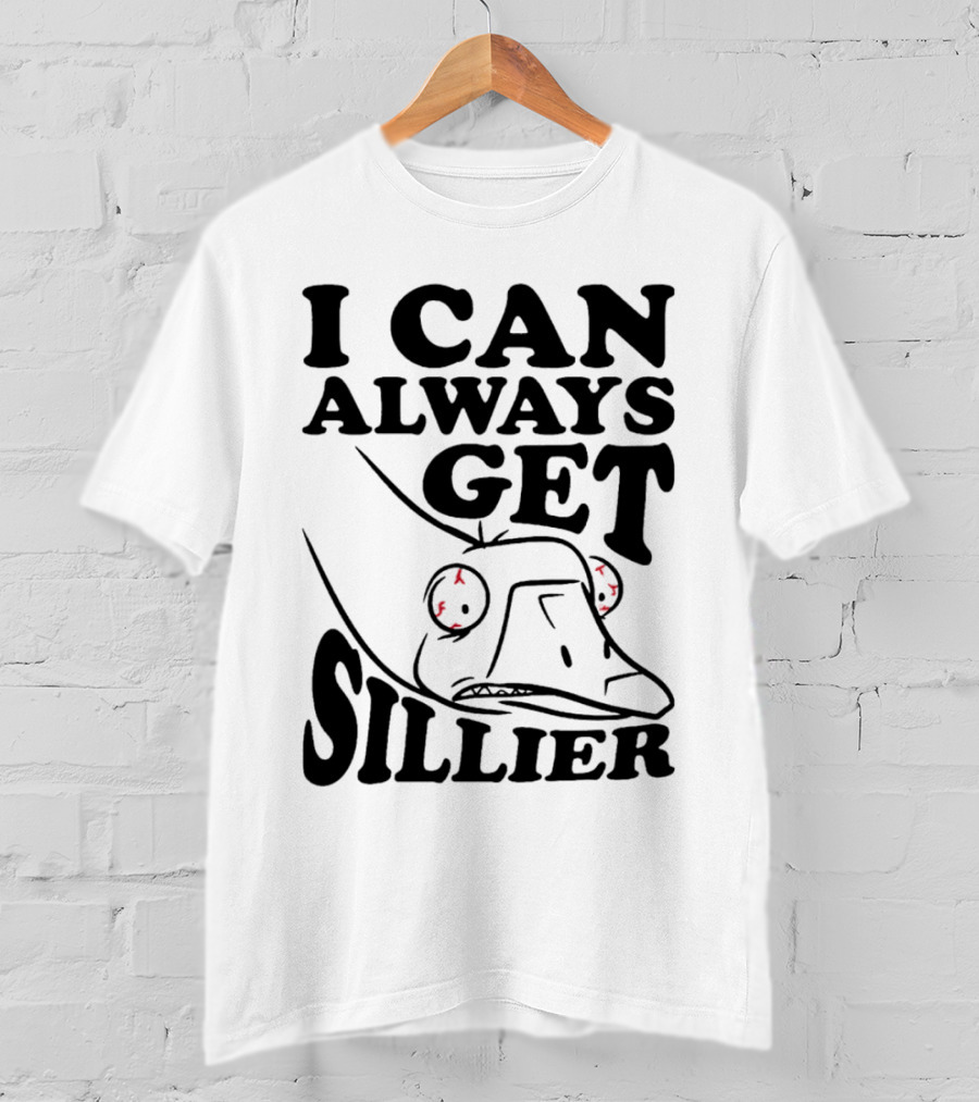 I Can Always Get Sillier Silly Frog With Red Eyes T-Shirt