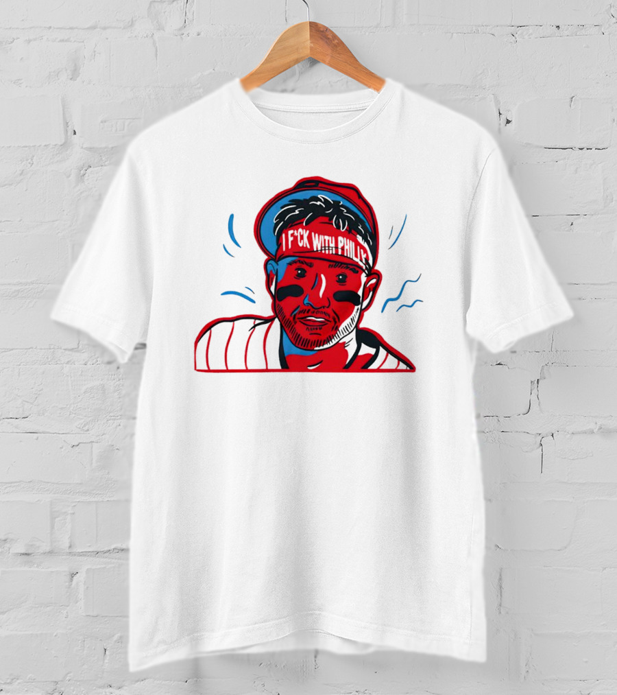 I Fck With Philly Philadelphia Phillies Cartoon Player Fan T-Shirt