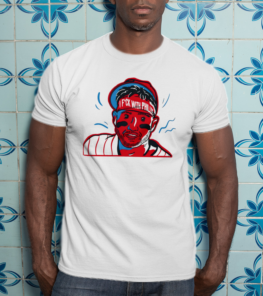 I Fck With Philly Philadelphia Phillies Cartoon Player Fan T-Shirt