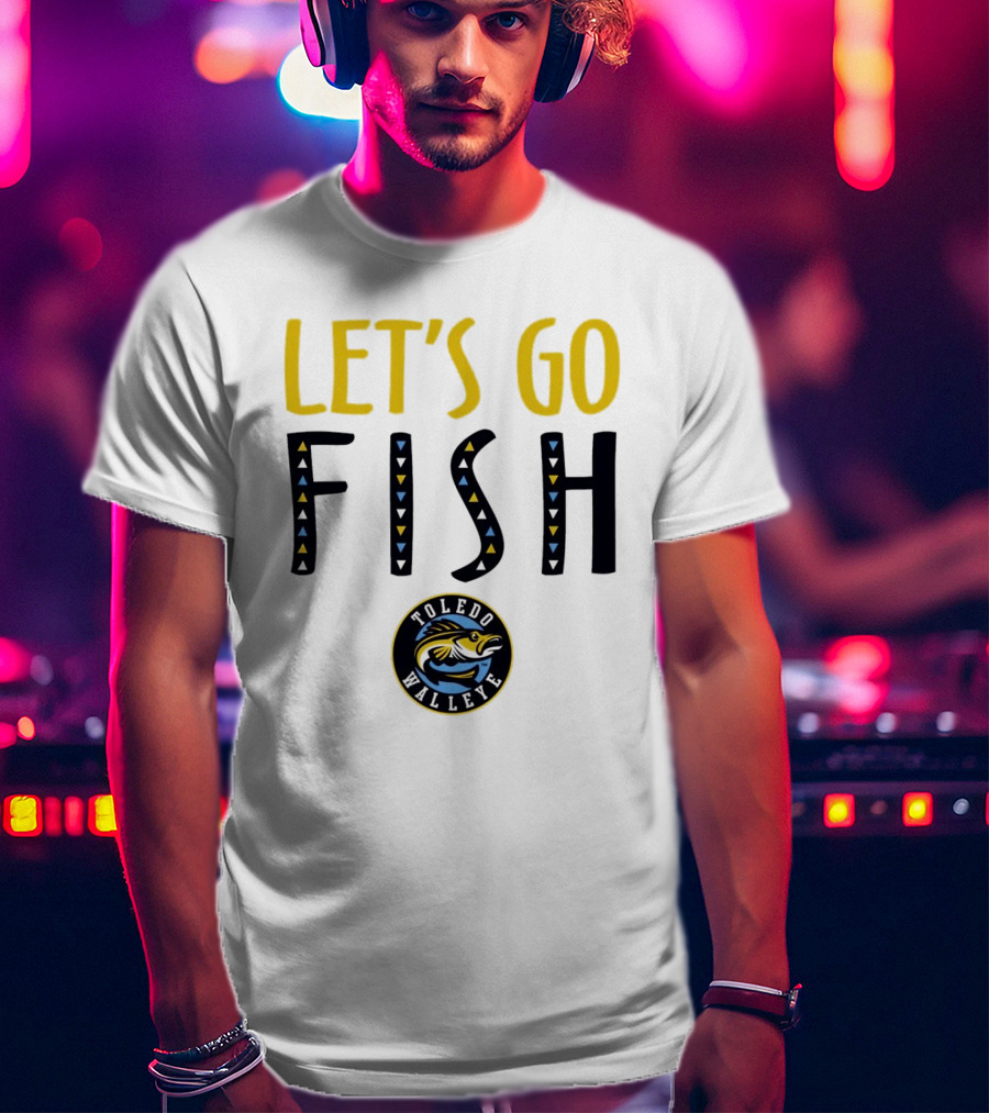 Toledo Walleye Let's Go Fish Hockey T-Shirt