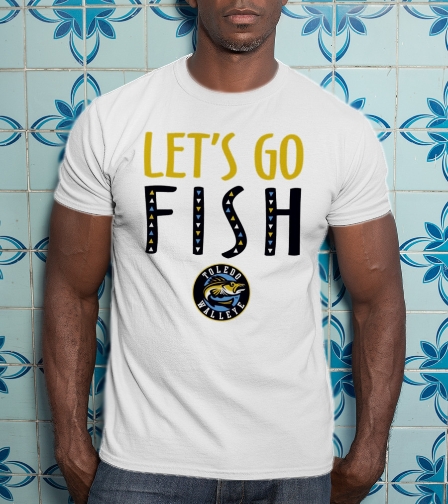 Toledo Walleye Let's Go Fish Hockey T-Shirt