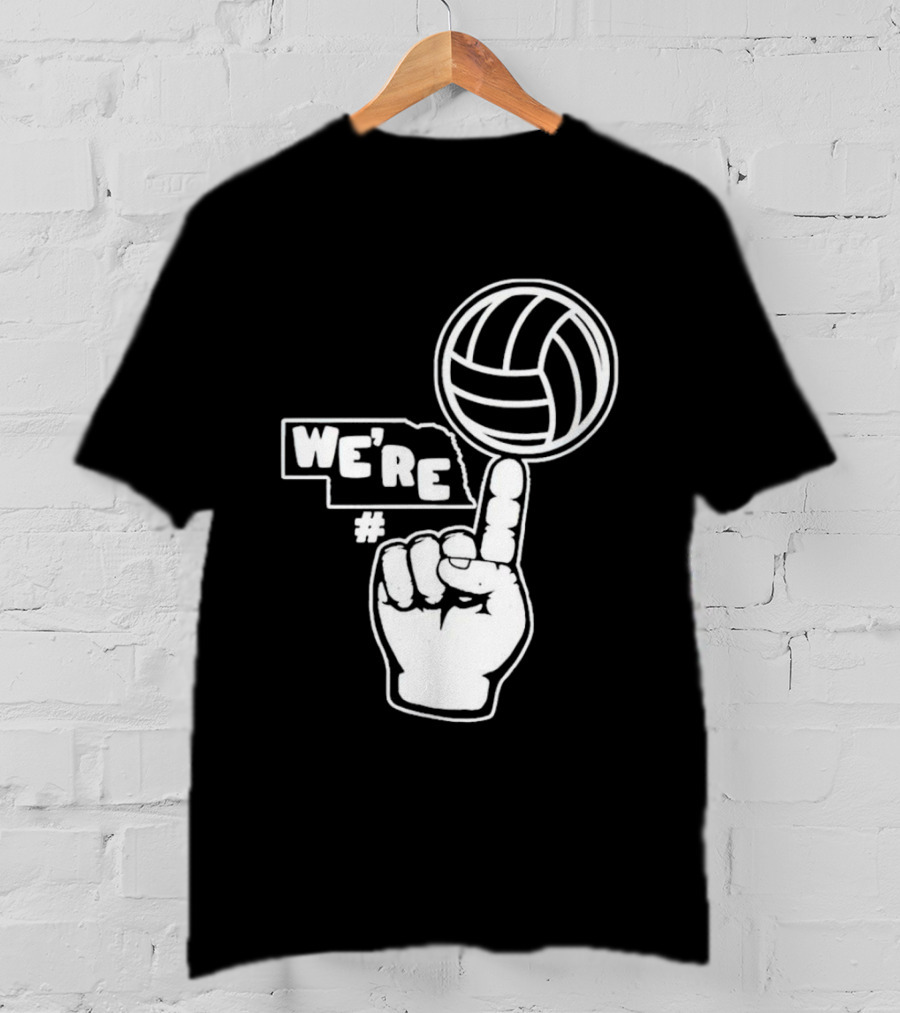 We're Number One Nebraska Volleyball Finger Gesture And Volleyball Map T-Shirt