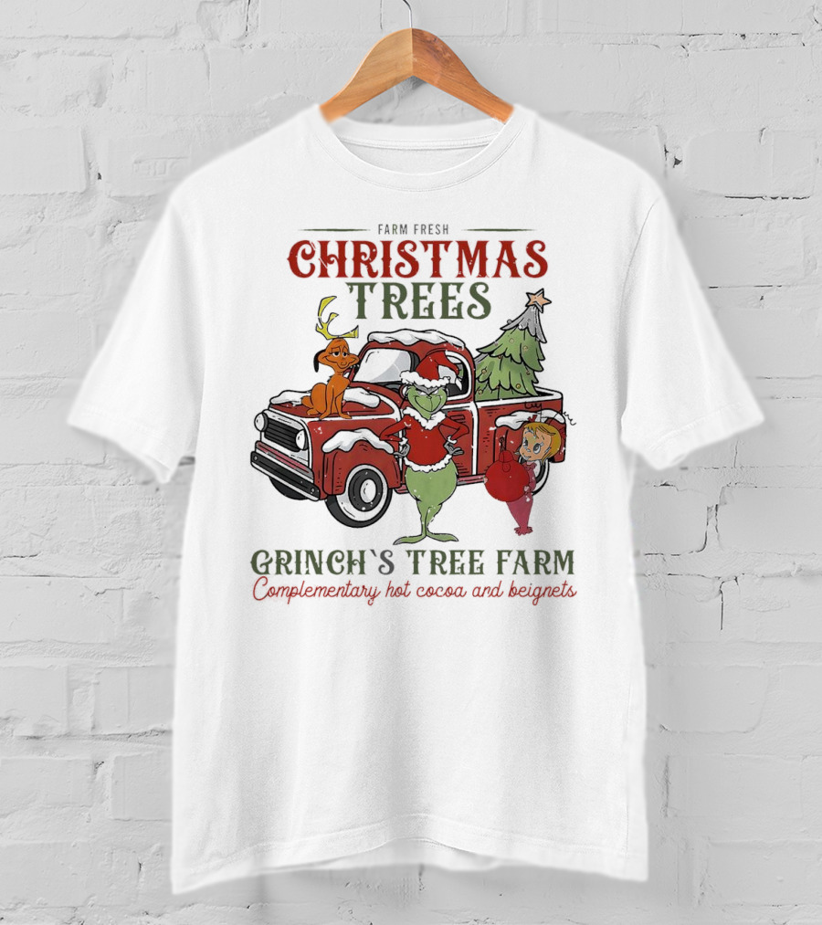 Farm Fresh Christmas Trees Grinch's Tree Farm Complementary Hot Cocoa And Beignets With Red Truck And Max T-Shirt