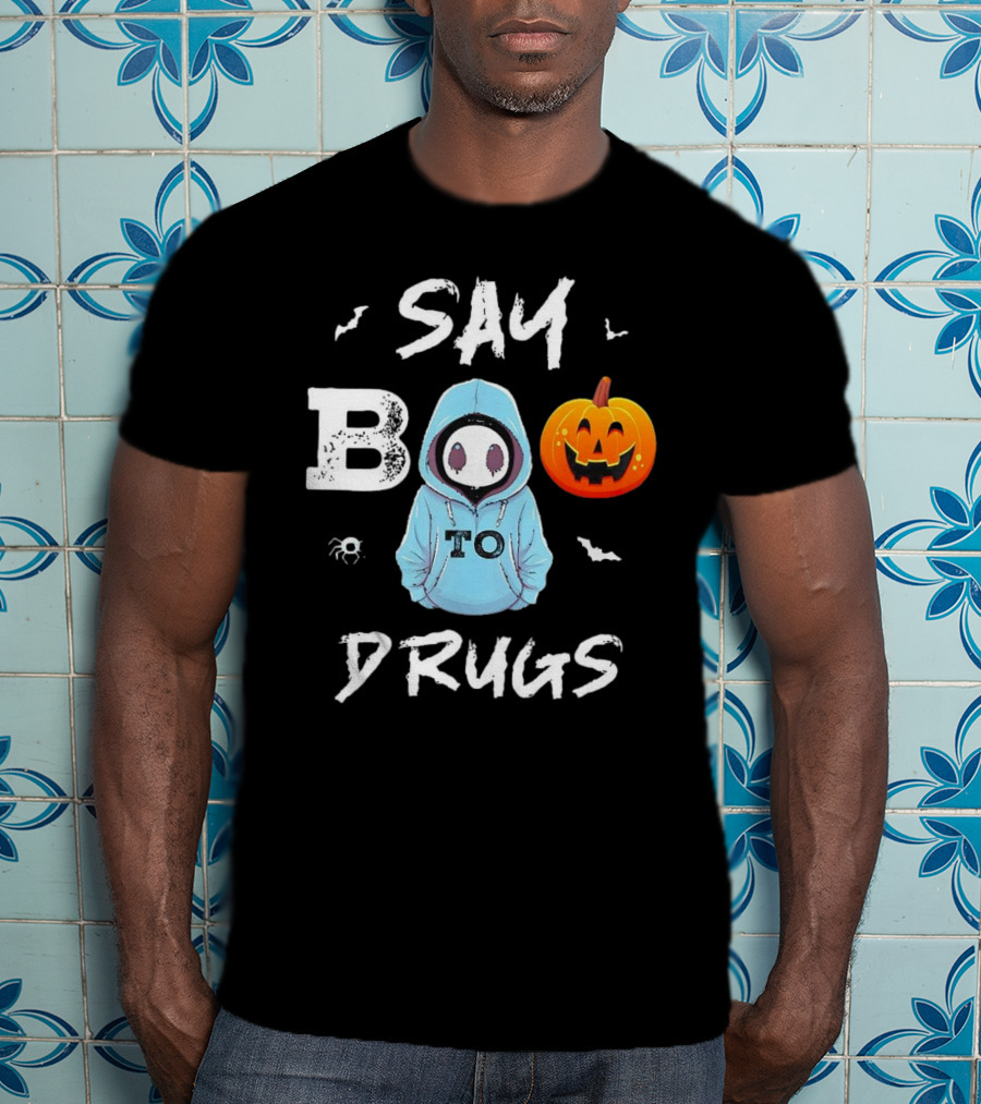 Say Boo To Drugs Halloween Hoodie Ghost Pumpkin T-Shirt
