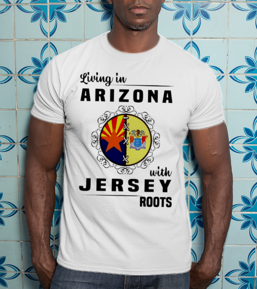 Living In Arizona With Jersey Roots Arizona New Jersey State Flag Circle T-Shirt