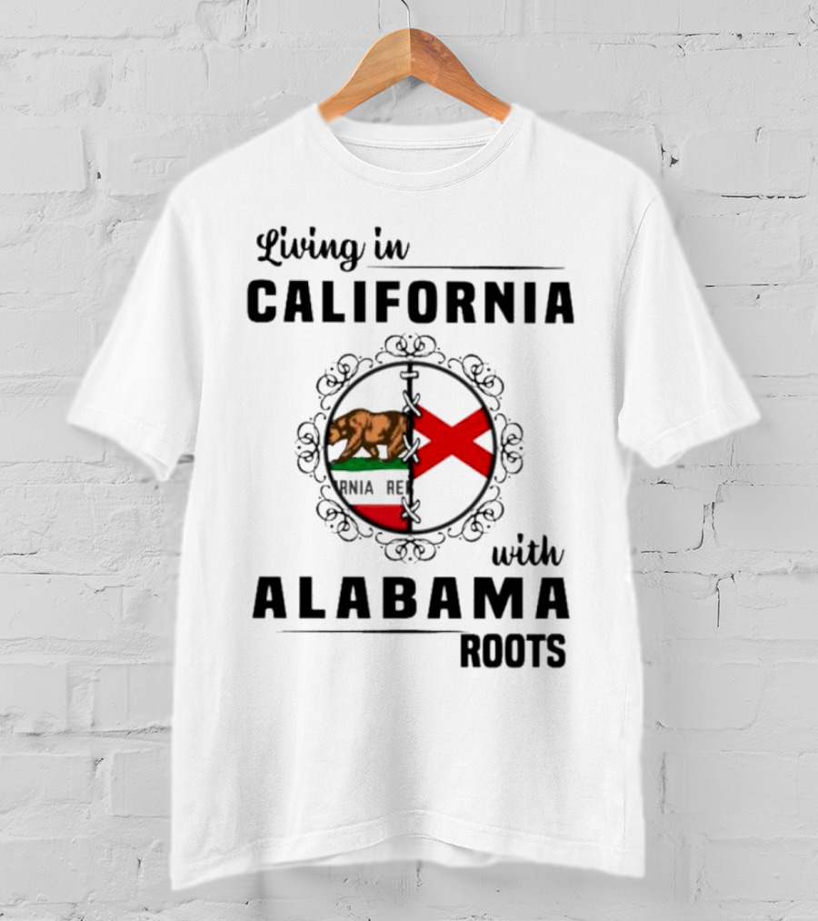 Living In California Bear Flag With Alabama Crimson Cross Roots T-Shirt