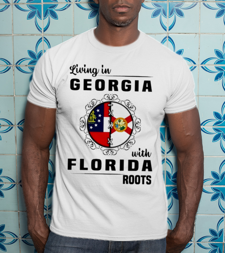 Living In Georgia With Florida Roots Flags Emblem T-Shirt