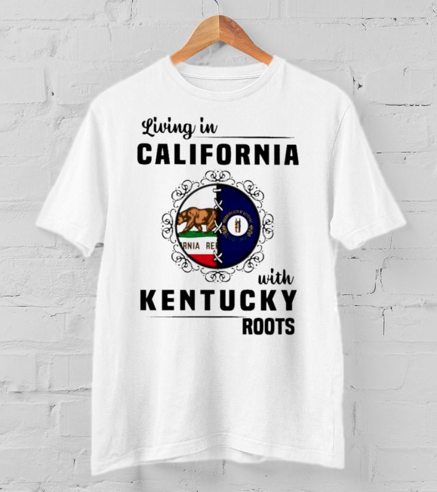 Living In California With Kentucky Roots Flag Shield T-Shirt