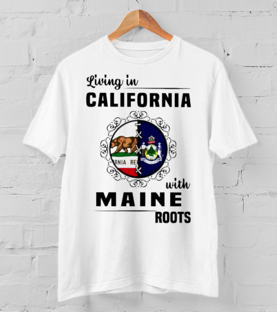 Living In California With Maine Roots California Bear Maine Seal T-Shirt