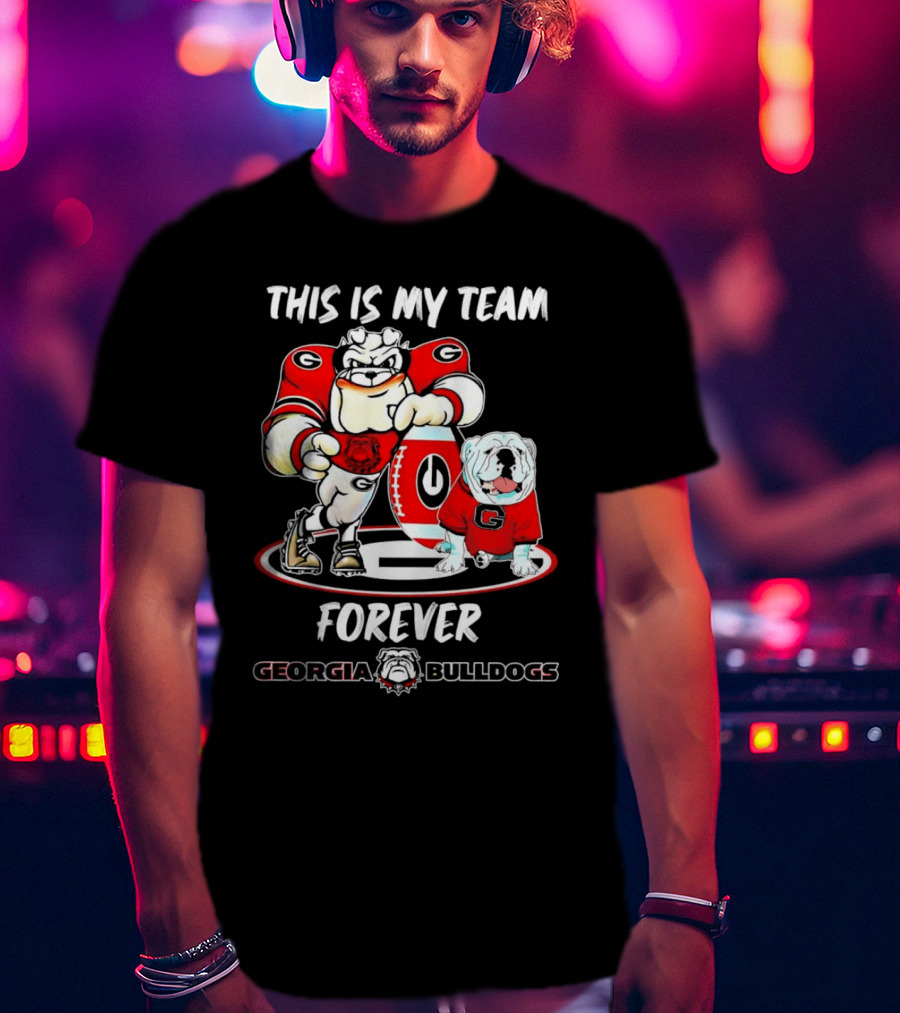 Georgia Bulldogs This Is My Team Forever Mascot Collection T-Shirt