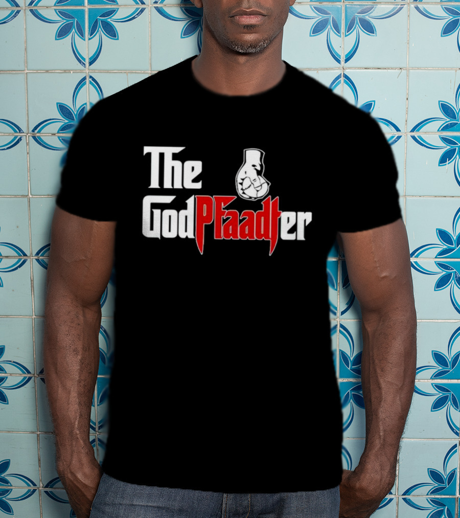 The God Pfaadter Fist Punch T-Shirt