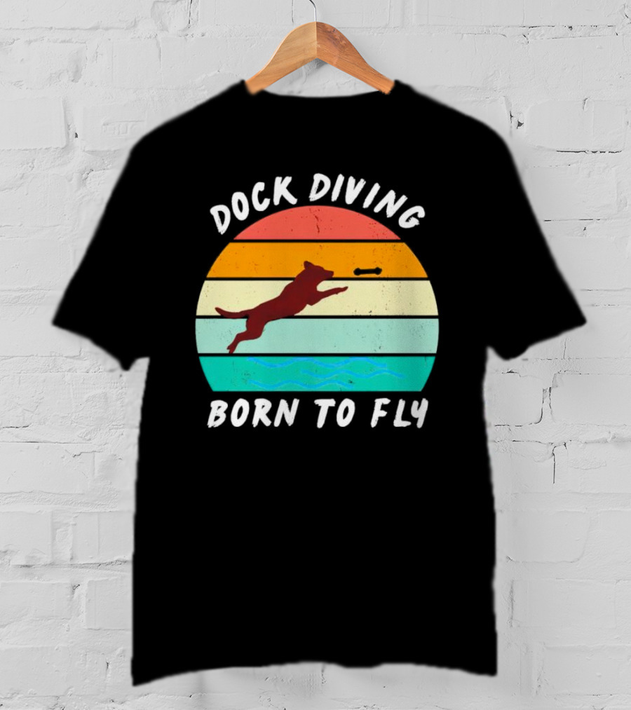 Dock Diving Born To Fly Vintage Retro Stripes Dog T-Shirt