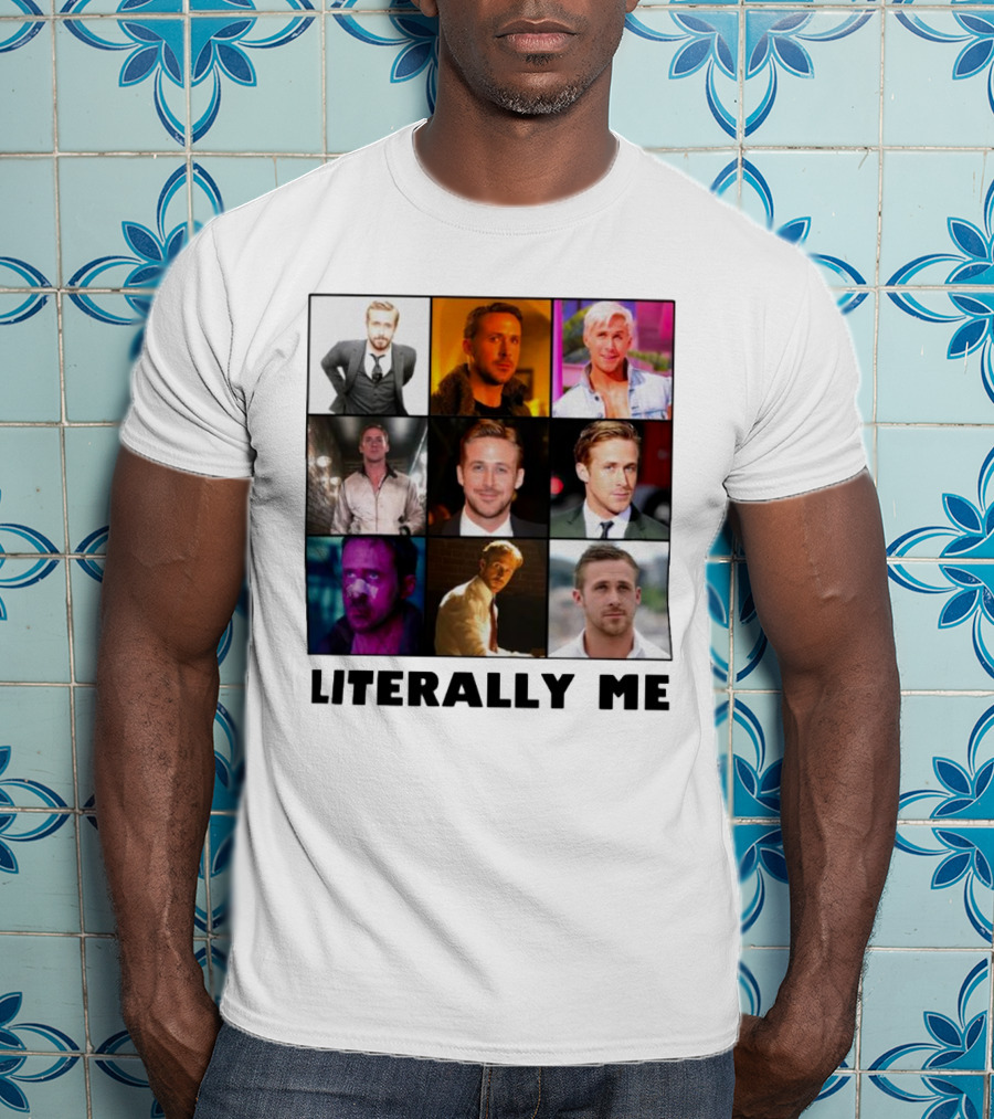 Ryan Gosling Literally Me Nine Image Collage T-Shirt