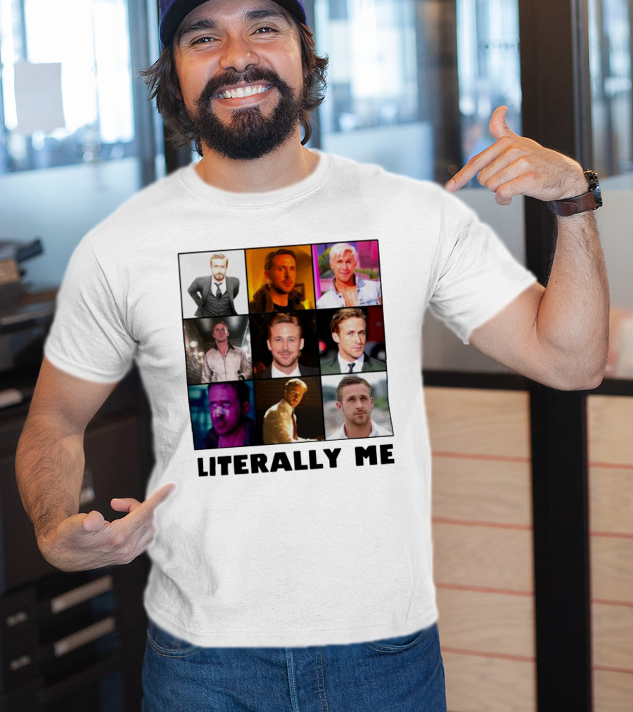 Ryan Gosling Literally Me Nine Image Collage T-Shirt