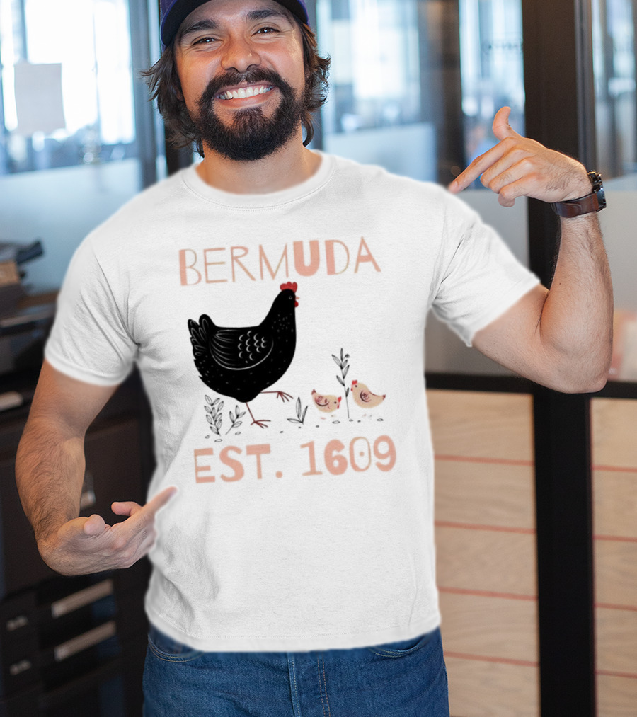 Bermuda Chicken Est. 1609 With Chicks T-Shirt